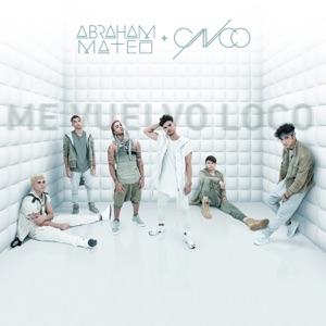 Abraham Mateo & CNCO - Me Vuelvo Loco - Line Dance Music