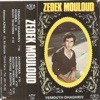 Zedek Mouloud - Rouh dhayen
