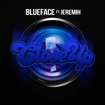 Close Up (feat. Jeremih) - Single - Blueface