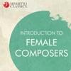 Introduction to Female Composers
