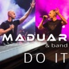 Band & Brasas do Forró - Do It