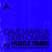 Hustle Tribes (The Deepshakerz Tribe Remix) artwork