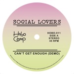 Social Lovers - Can't Get Enough (Demo)