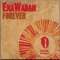 Forever - EnaWadan lyrics