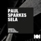 Sela - Paul Sparkes lyrics