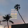 Stream & download Feeling - Single