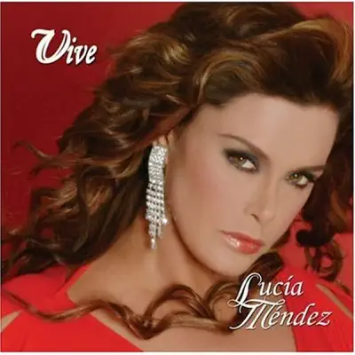 Vive - Lucia Mendez
