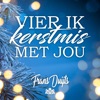 Vier Ik Kerstmis Met Jou - Single