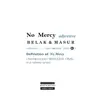 No Mercy - Single album lyrics, reviews, download