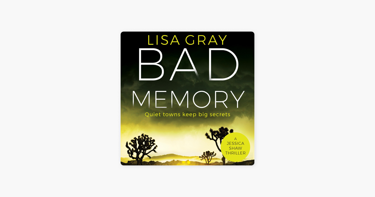 ‎Bad Memory: Jessica Shaw, Book 2 (Unabridged) on Apple Books