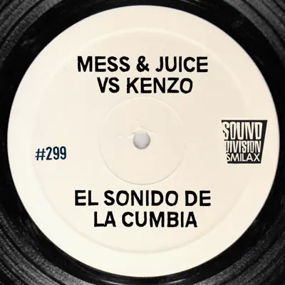 El Sonido de la Cumbia - Single - Juice