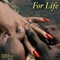 For Life - Rjz lyrics