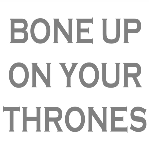 Bone Up On Your Thrones cover
