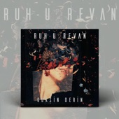 Ruh-U Revan artwork