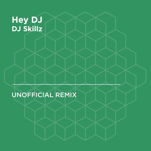 DJ Skillz - Hey DJ (CNCO, Meghan Trainor & Sean Paul)