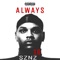 Always - 18 Sznz lyrics