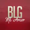 Mi amor - Single album lyrics, reviews, download