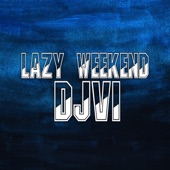 Lazy Weekend artwork