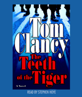 Tom Clancy - The Teeth of the Tiger (Unabridged) artwork