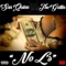 No L's - San Quinn & The Gatlin lyrics