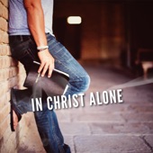 In Christ Alone artwork