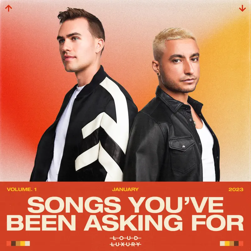 Loud Luxury - Songs You've Been Asking For Vol. 1 (DJ Mix) (2023) [iTunes Match AAC M4A]-新房子