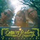 Dawn Riding - Held Down