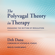Deb Dana - The Polyvagal Theory in Therapy: Engaging the Rhythm of Regulation