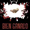 Stream & download Bien Ganado (feat. Clyde Strokes) - Single