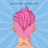Jasmine Sandlas - What's in a Name? artwork