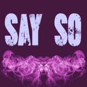 Say So (Originally Performed by Doja Cat and Nicki Minaj) [Instrumental] artwork