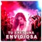 Tu Eres Una Envidiosa (feat. Tilsa Lozano) artwork