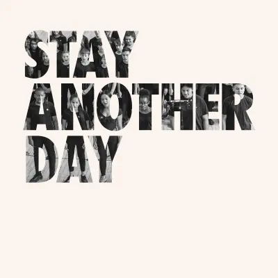Stay Another Day (25 Year Anniversary Version) - Single - East 17