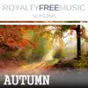Royalty Free Music: Seasons (Autumn) album lyrics, reviews, download