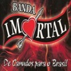 Banda Imortal