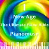 The Ultimate Piano Bible - New Age 1 Of 4 album lyrics, reviews, download