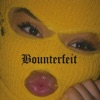Bounterfeit - Single