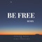 Be Free (feat. Vika Jigulina) [Remix Violet Light] artwork