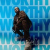 Worthy - Single