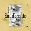 Indiferente - Single album lyrics, reviews, download