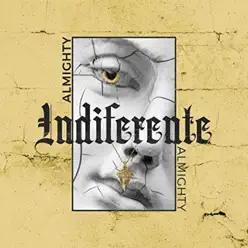 Indiferente - Single - Almighty