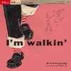 I'm Walkin' - Single