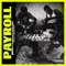 Payroll (feat. Straffitti & Dyketunez) - Jaiye lyrics