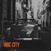 Vibe City - EP artwork