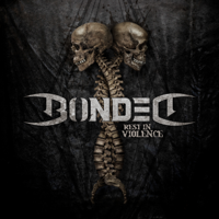 Bonded - Rest in Violence artwork