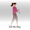 Let Me Stay