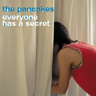 baixar álbum The Pancakes - Everyone Has A Secret