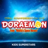 Kids Superstars - Doraemon (From