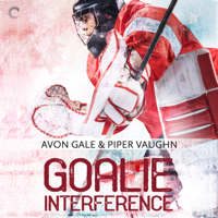 Avon Gale & Piper Vaughn - Goalie Interference artwork