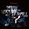The Pretty Reckless - Death by Rock and Roll